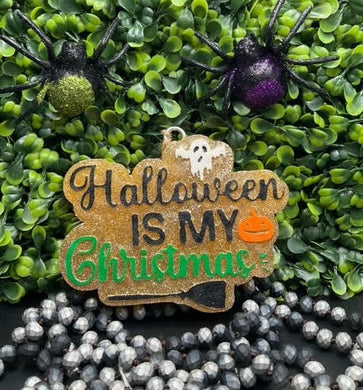 Halloween is My Christmas