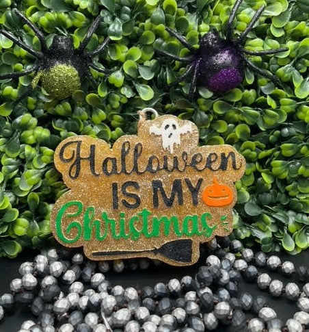 Halloween is My Christmas